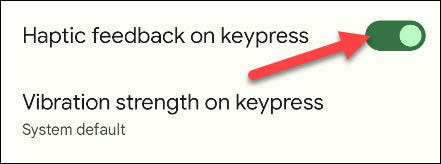 Turn off haptic feedback.